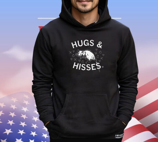 Hugs & hisses Shirt