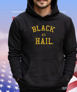 Jalen Rose Black As Hail Shirt