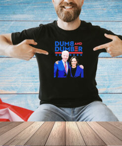 Joe Biden and Kamala Harris Dumb and Dumber T-shirt
