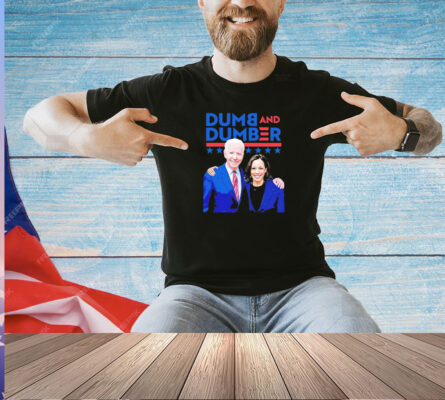 Joe Biden and Kamala Harris Dumb and Dumber T-shirt