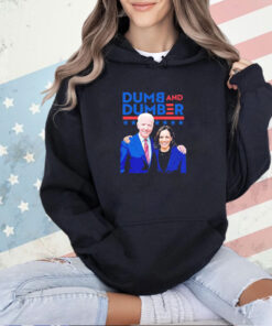 Joe Biden and Kamala Harris Dumb and Dumber T-shirt