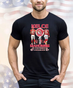 Kansas City Chiefs Super Bowl Champions Kelce Mahomes Most Td 16 By Qb-Receiver Duo In Postseason History Shirt