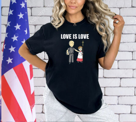 Love Is Love T-Shirt