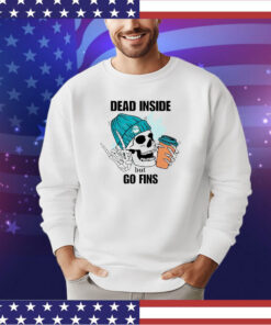 Miami Dolphins skeleton dead inside but go finds shirt