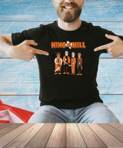 Michael Myers Jason Voorhees Freddy Krueger Leatherface king of the kill T-shirt