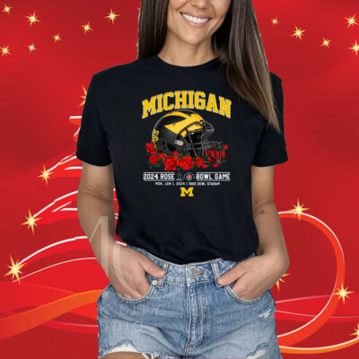 Michigan 2024 Rose Bowl Game Mon Jan 1 2024 Rose Bowl Stadium T-Shirts