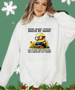 Minion short cranky woman hated by many shirt