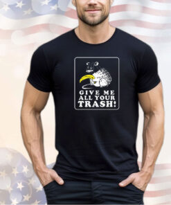 Mouse give me all your trash shirt