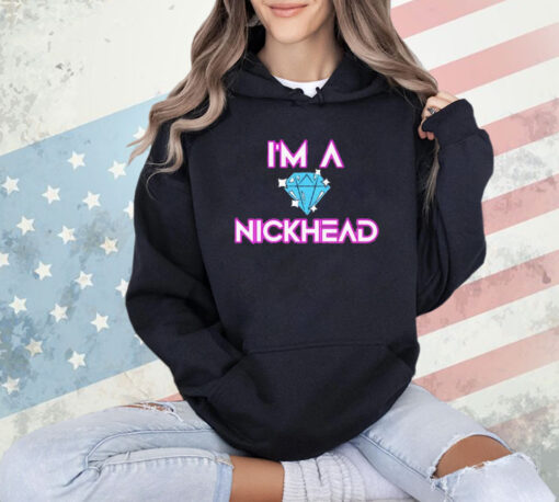 Nick Diamond I’m a nickhead T-shirt