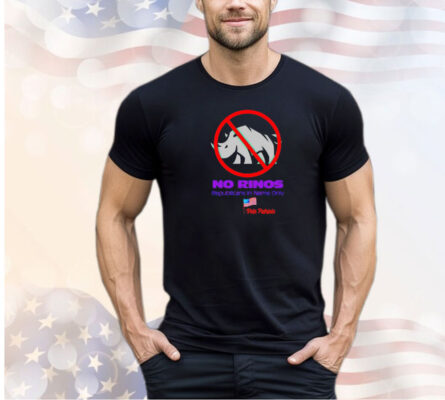 No rinos republicans in name only vote patriots shirt