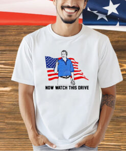 Official George W. Bush now watch this drive USA flag T-shirt