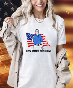 Official George W. Bush now watch this drive USA flag T-shirt