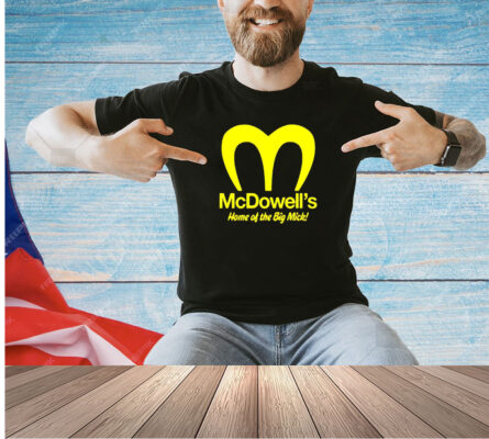 Official, Mcdowell's, home, Big Mick, shirt