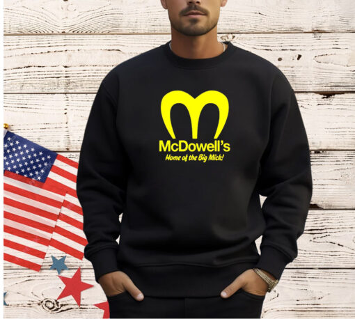 Official, Mcdowell's, home, Big Mick, shirt