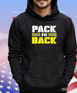 Pack is back shirt