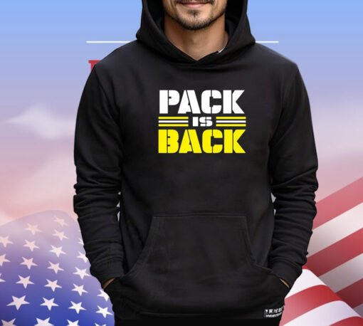 Pack is back shirt