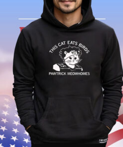 Pawtrick Meowhomes eats buffalo Shirt