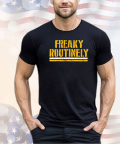 Pittsburgh Steelers football freaky routinely shirt