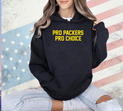 Pro Packers pro choice T-shirt