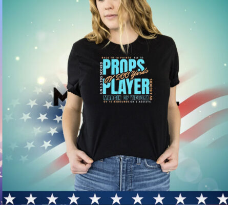 Props player margin of victory or 200 yards shirt