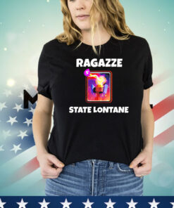 Ragazze State lontane shirt