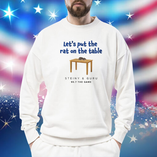 Rat on the Table San Francisco 95.7 the Game Sweatshirt