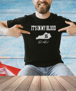 Reed Sheppard Kentucky Wildcats it’s in my blood 15 signature T-shirt