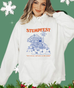 Stumpfest let’s set up a nail salon on this stump shirt