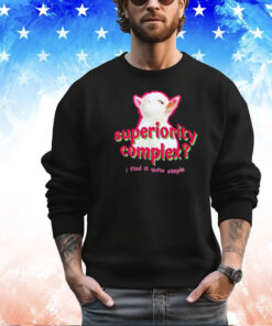 Superiority complex I find it quite simple baby goat meme shirt