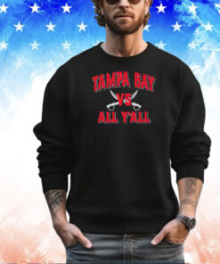 Tampa Bay Buccaneers vs all y’all shirt