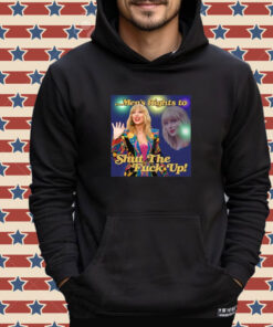 Taylor Swift Men’s Right To Shut The Fuck Up T-Shirt