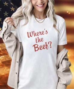 Wendy’s where’s the beef T-shirt