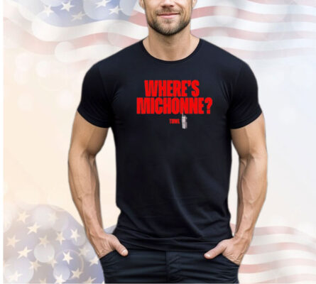 Where’s michonne towl shirt