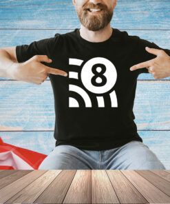 Wi-fi 8 is coming T-shirt