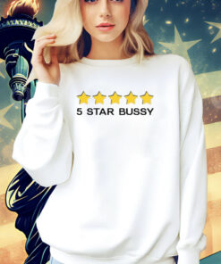 5 Star Bussy T-Shirt