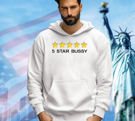 5 Star Bussy T-Shirt