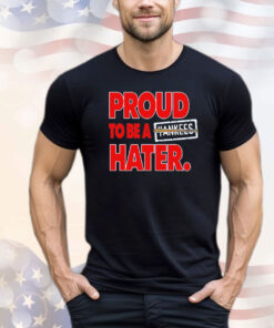 Boston Red Sox proud to be a yankees hater T-shirt