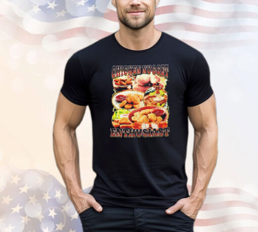 Chicken nugget enthusiast T-shirt