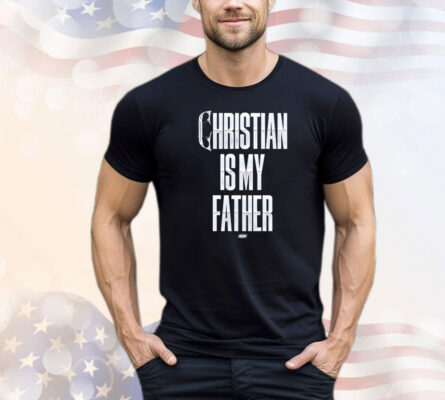 Christian Cage – Christian Is My Father T-Shirt