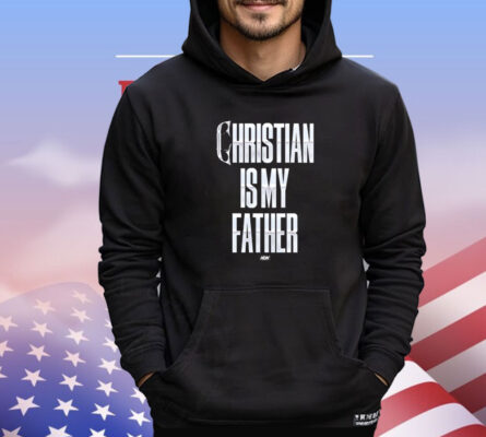 Christian Cage – Christian Is My Father T-Shirt