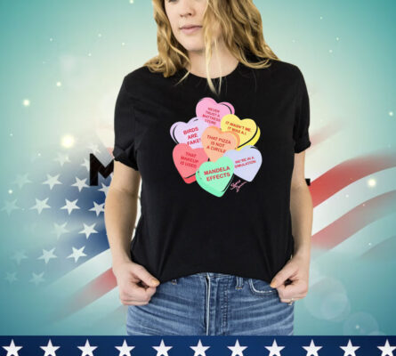 Conspiracy candy heart shirt