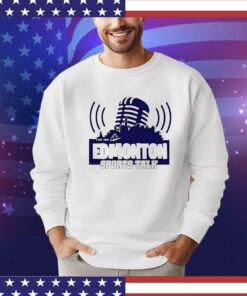 Edmonton sports talk T-shirt