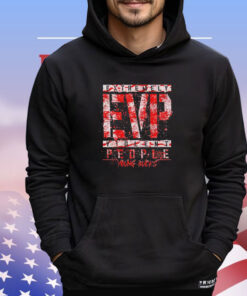 Extremely EVP Violent people young bucks shirt
