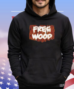 Free wood T-shirt