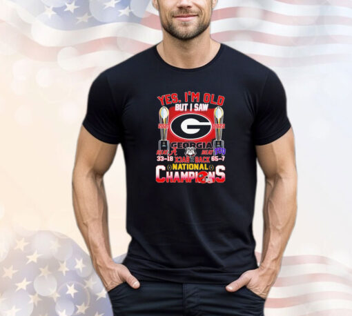 Georgia Bulldogs yes I’m old but I saw back 2 back national champions shirt