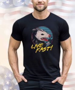 Hiss Possum Live Fast T-Shirt