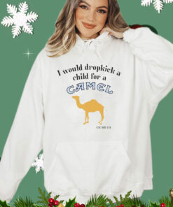 I would dropkick a child for a Camel cigarette T-shirt