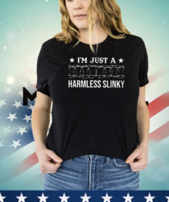 I’m Just A Harmless Slinky Texas Razor Wire T-Shirt