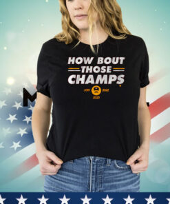 KANSAS CITY: HOW 'BOUT THOSE CHAMPS T-Shirt