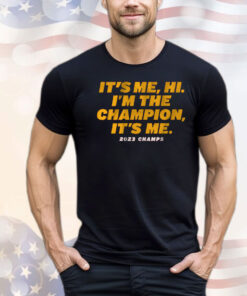 KANSAS CITY: I'M THE CHAMPION, IT'S ME. T-Shirt